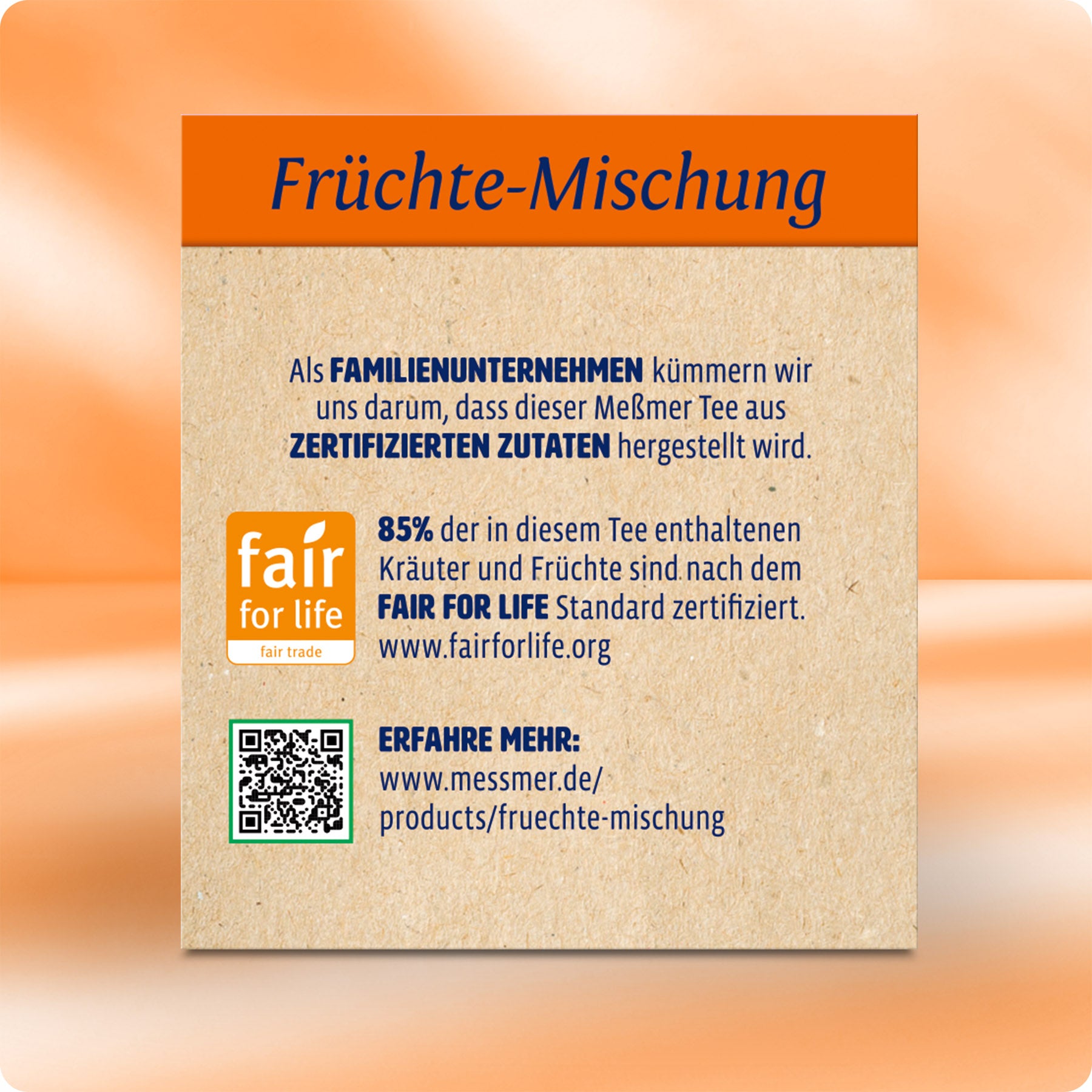 Früchte-Mischung Produktetikett mit Informationen zu fair gehandelten zertifizierten Zutaten und Qualität aus Familienunternehmen, betont Nachhaltigkeit und Herkunft der Kräuter und Früchte.