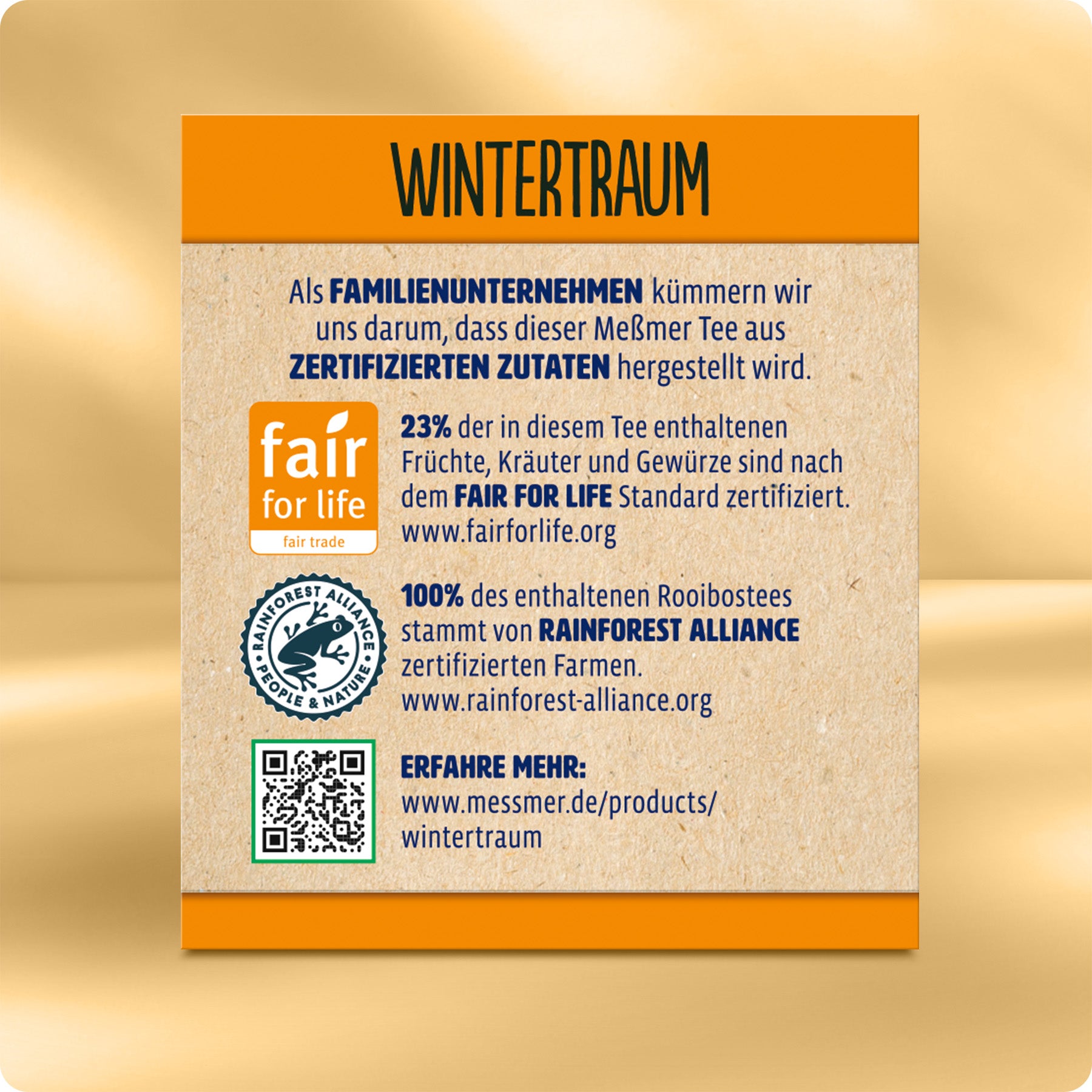 Hinweis auf Familienunternehmen und zertifizierte Zutaten im Wintertraum Tee mit Fair for Life und Rainforest Alliance Siegel sowie QR-Code für weitere Informationen auf beigem Hintergrund.