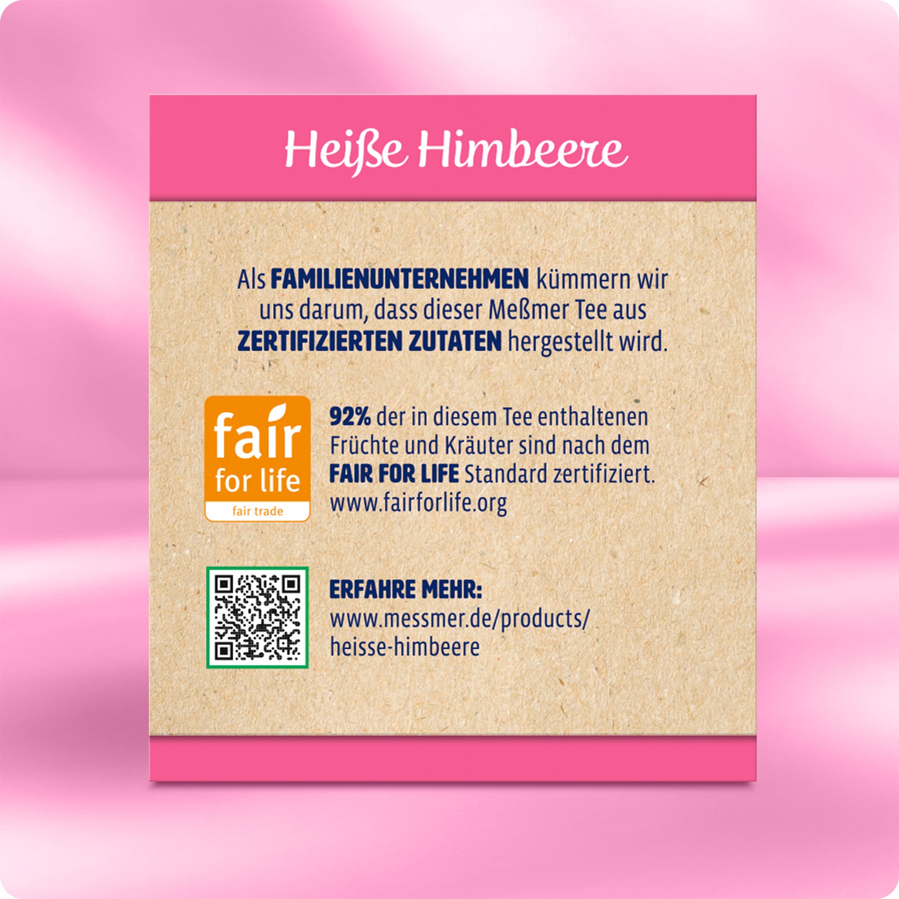 Rückseite der Heiße Himbeere Verpackung mit Hinweisen zu zertifizierten Zutaten, Fair-for-Life-Siegel, QR-Code und Informationen zum nachhaltigen Familienunternehmen Meßmer.